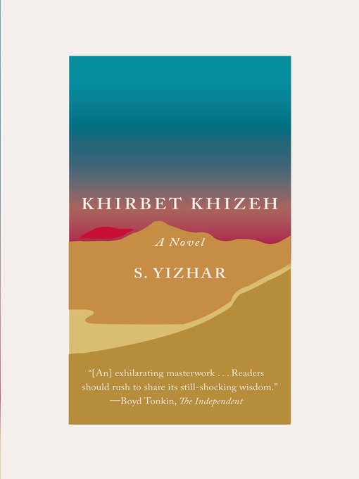 Title details for Khirbet Khizeh by S. Yizhar - Wait list